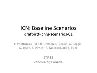 ICN: Baseline Scenarios draft-irtf-icnrg-scenarios-01