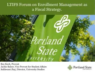 LTIFS Forum on Enrollment Management as a Fiscal Strategy.