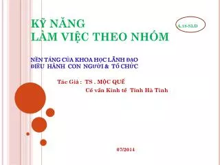 k n ng a 18 sl l m vi c theo nh m n n t ng c a khoa h c l nh o i u h nh con ng i t ch c