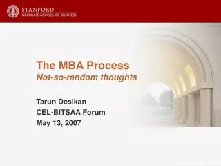 The MBA Process Not-so-random thoughts