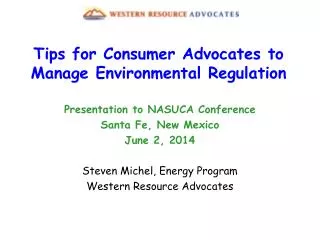 Tips for Consumer Advocates to Manage Environmental Regulation