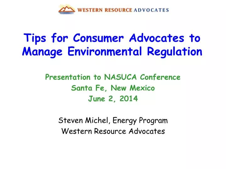 tips for consumer advocates to manage environmental regulation