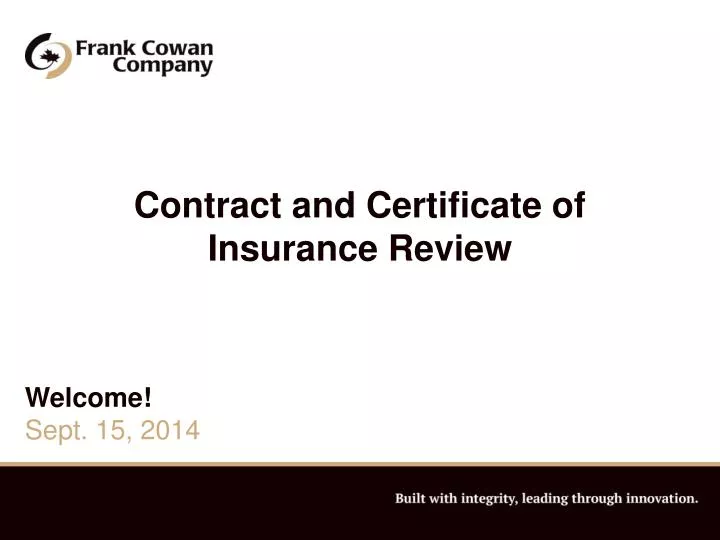 contract and certificate of insurance review