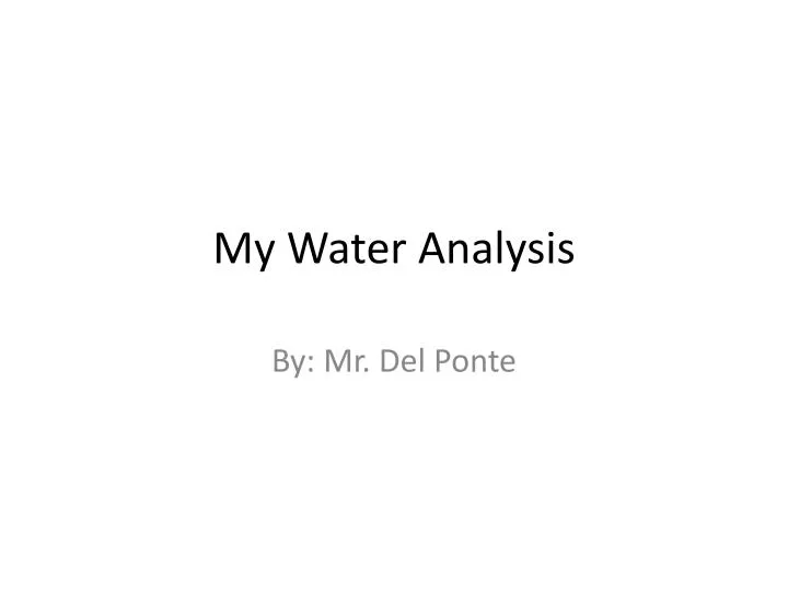 my water analysis