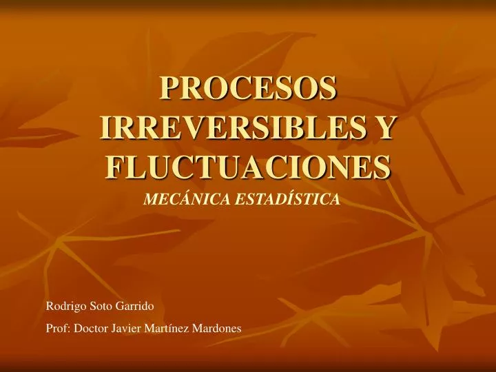procesos irreversibles y fluctuaciones