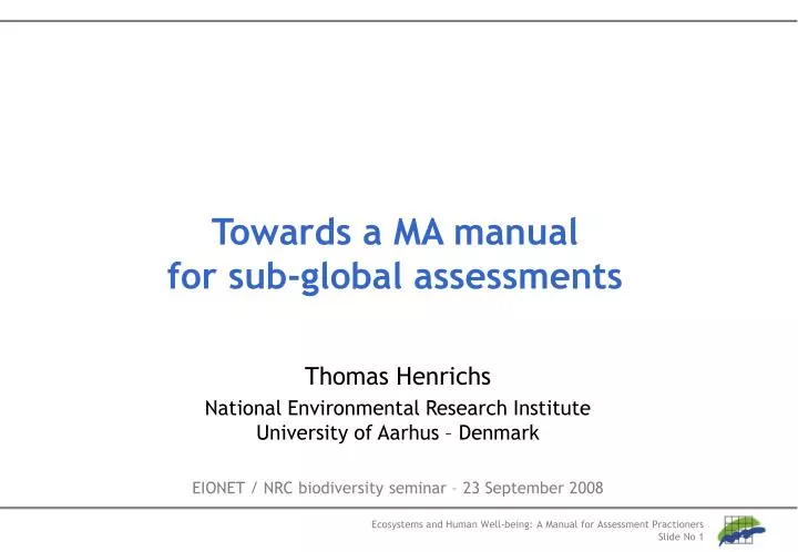 towards a ma manual for sub global assessments