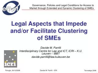 Legal Aspects that Impede and/or Facilitate Clustering of SMEs