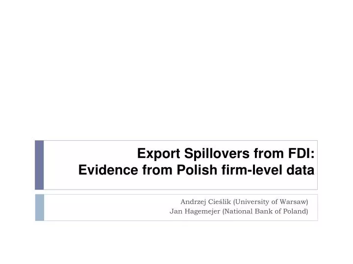 export spillovers from fdi evidence from polish firm level data
