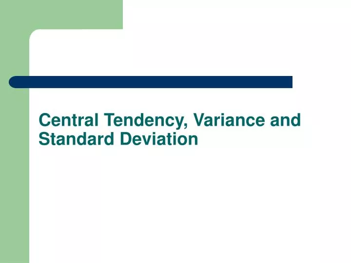 central tendency variance and standard deviation