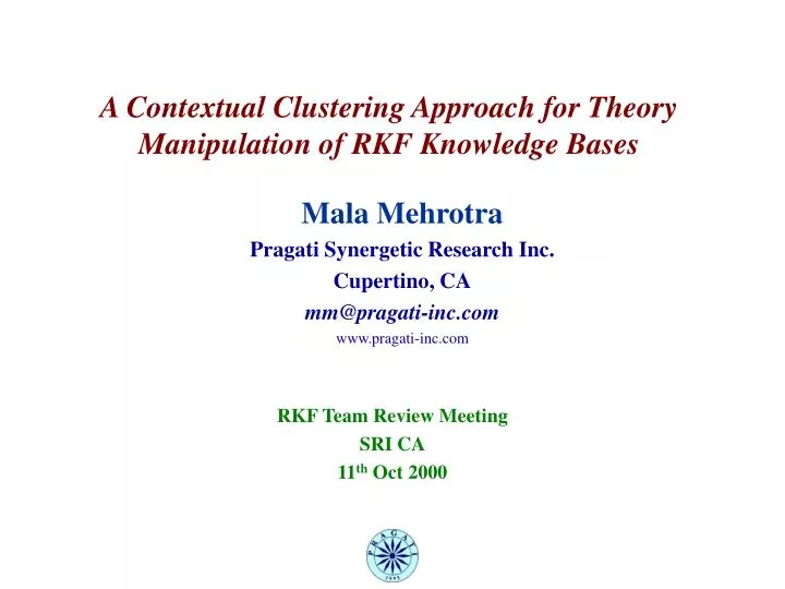 a contextual clustering approach for theory manipulation of rkf knowledge bases