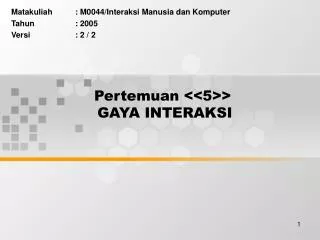 pertemuan 5 gaya interaksi
