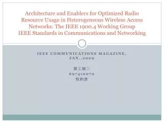 IEEE COMMUNICATIONS MAGAZINE, JAN.,2009 ???? 697410070 ???