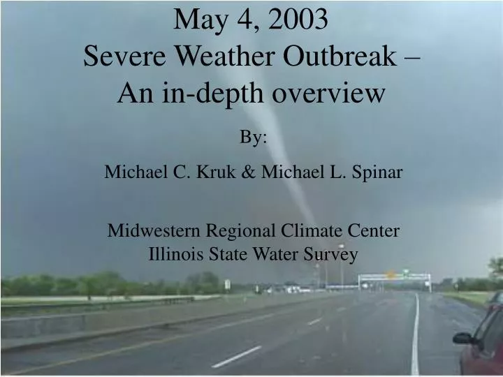 may 4 2003 severe weather outbreak an in depth overview