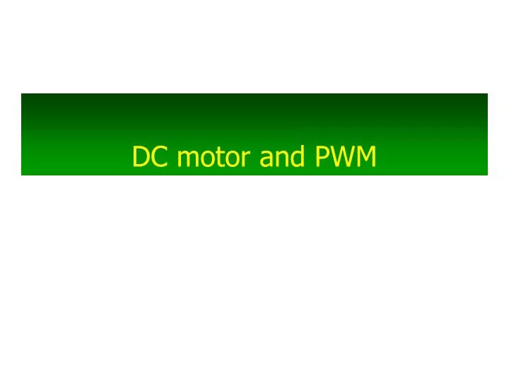 dc motor and pwm