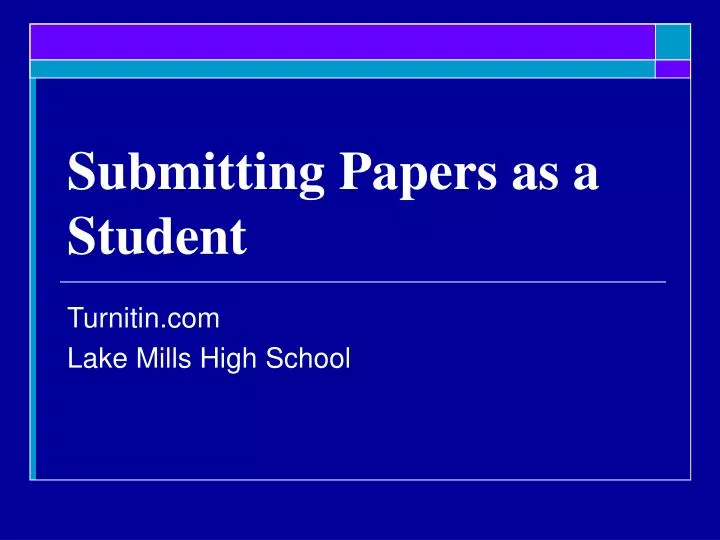submitting papers as a student