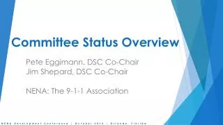 Committee Status Overview