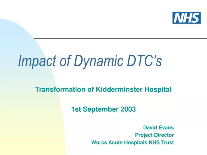 impact of dynamic dtc s