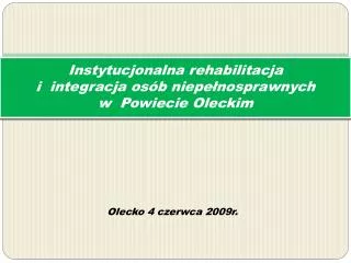 olecko 4 czerwca 2009r