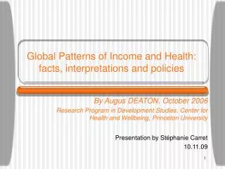Global Patterns of Income and Health: facts, interpretations and policies