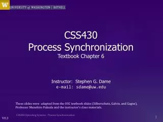 CSS430 Process Synchronization Textbook Chapter 6