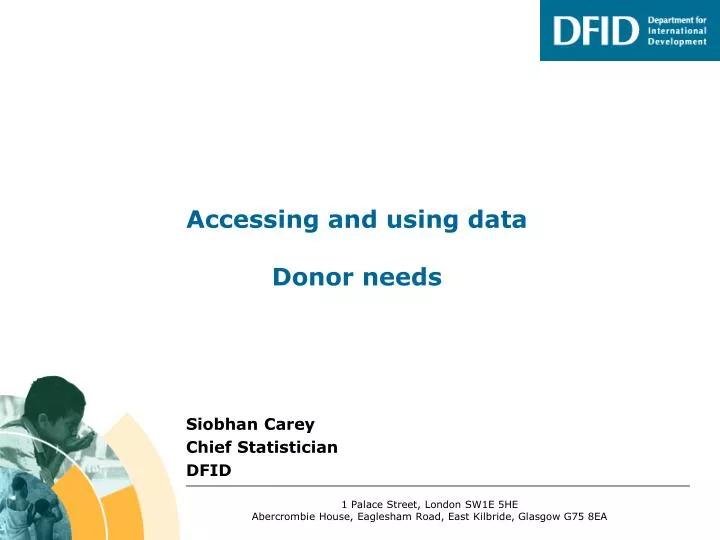 accessing and using data donor needs