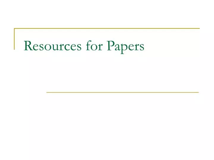 resources for papers