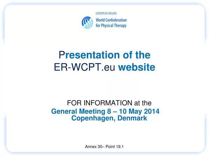 p resentation of the er wcpt eu website