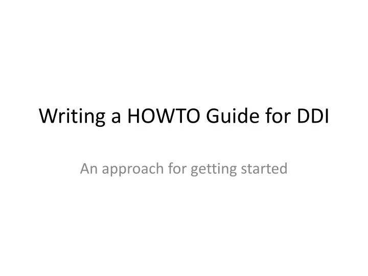 writing a howto guide for ddi
