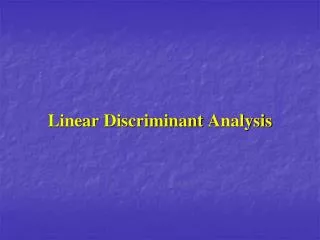 Linear Discriminant Analysis