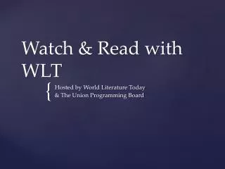 Watch &amp; Read with WLT