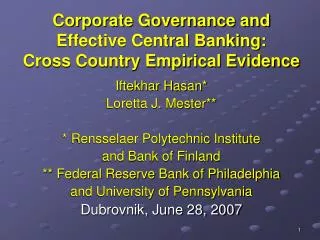 Corporate Governance and Effective Central Banking: Cross Country Empirical Evidence