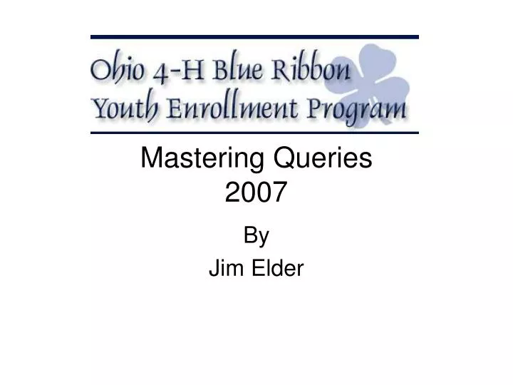 mastering queries 2007
