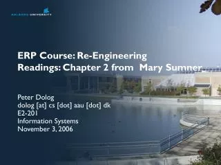 ERP Course: Re-Engineering Readings: Chapter 2 from Mary Sumner