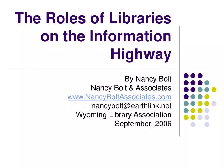 the roles of libraries on the information highway
