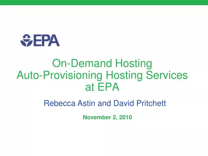on demand hosting auto provisioning hosting services at epa