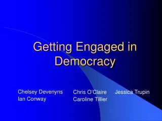 Getting Engaged in Democracy