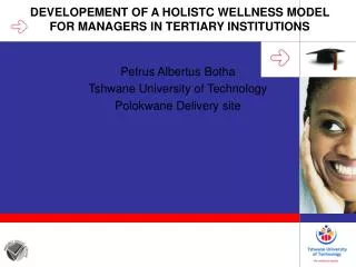 DEVELOPEMENT OF A HOLISTC WELLNESS MODEL FOR MANAGERS IN TERTIARY INSTITUTIONS