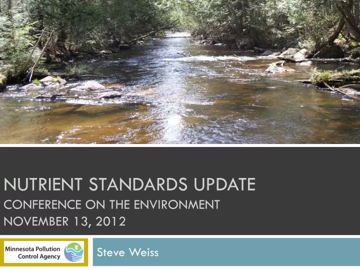 nutrient standards update conference on the environment november 13 2012