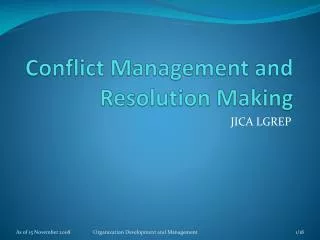 Conflict Management and Resolution Making