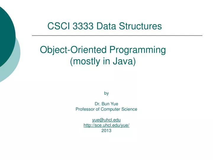 object oriented programming mostly in java