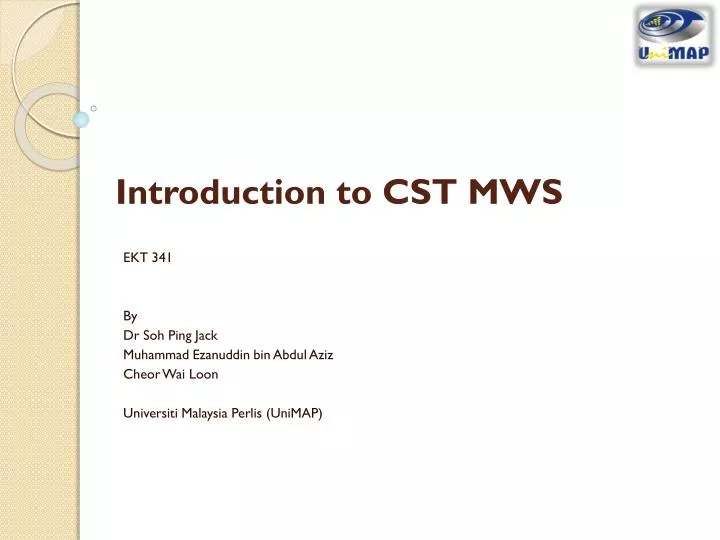 introduction to cst mws