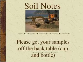 Please get your samples off the back table (cup and bottle)