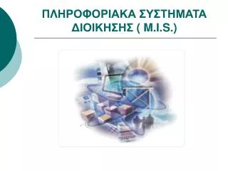 m i s