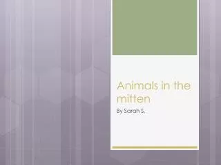 Animals in the mitten