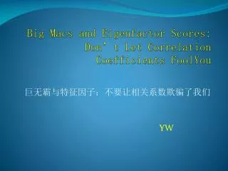 big macs and eigenfactor scores don t let correlation coefficients foolyou
