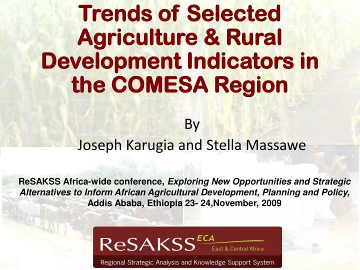trends of selected agriculture rural development indicators in the comesa region