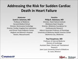 Addressing the Risk for Sudden Cardiac Death in Heart Failure