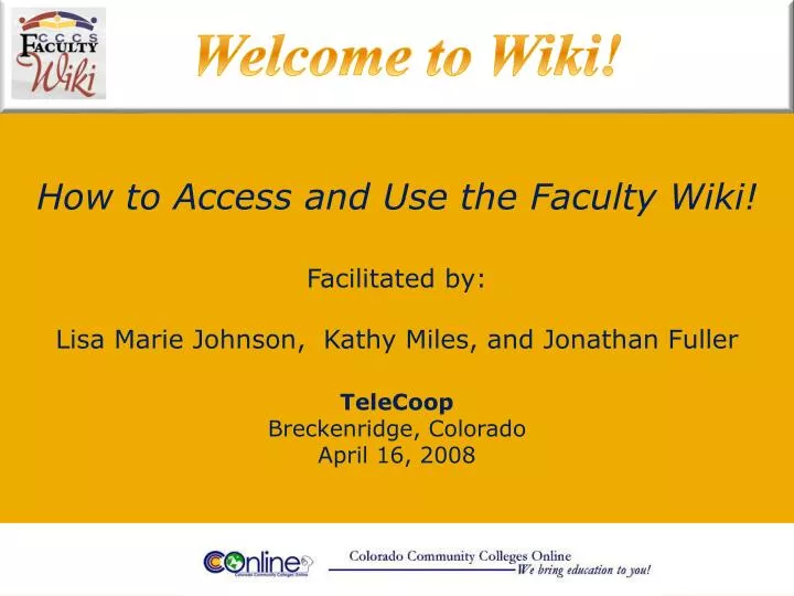 how to access and use the faculty wiki