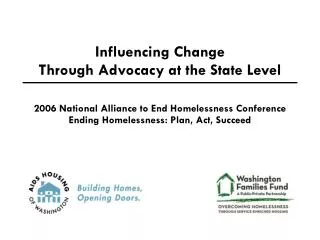 Influencing Change Through Advocacy at the State Level