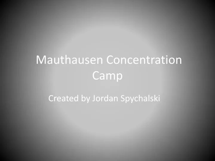 mauthausen concentration camp